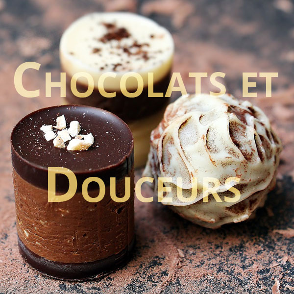 Chocolats et Douceurs