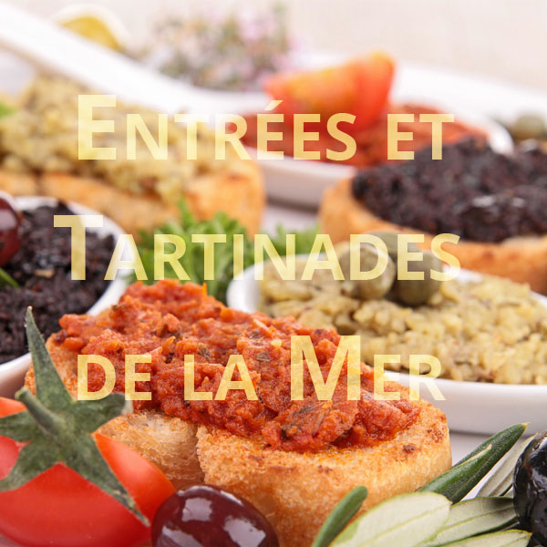 Entrées et Tartinades de la Mer